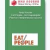 Andy Kessler – Eat People – An Unapologetic Plan for Entrepreneurial Success