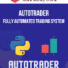 AutoTrader – Fully Automated Trading System