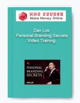 Dan Lok – Personal Branding Secrets Video Training