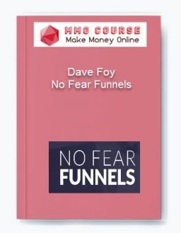 Dave Foy – No Fear Funnels