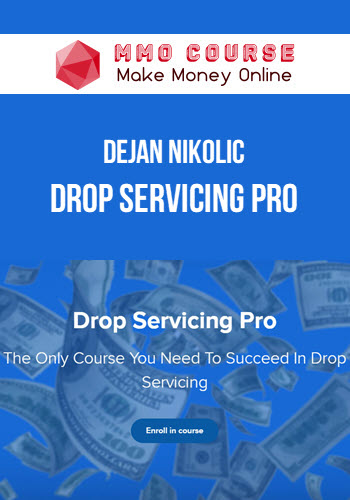 Dejan Nikolic – Drop Servicing Pro