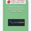 Martin Armstrong – The Impeachment of Donald Trump