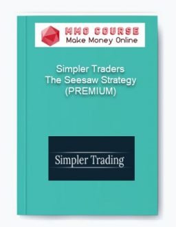 Simpler Traders – The Seesaw Strategy (PREMIUM)