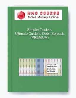 Simpler Traders – Ultimate Guide to Debit Spreads (PREMIUM)