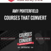 Amy Porterfield – Courses That Convert