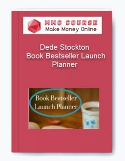 Dede Stockton – Book Bestseller Launch Planner