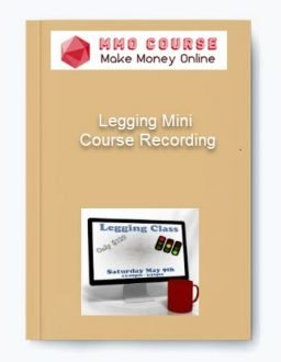 Legging Mini - Course Recording