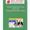 Kristin Ostrander & Amy Feierman – Wholesale Bundle System 2 Kristin Ostrander & Amy Feierman – Wholesale Bundle System