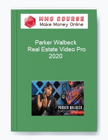 Parker Walbeck – Real Estate Video Pro 2020