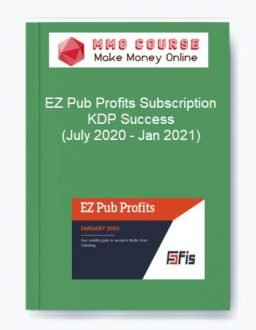 EZ Pub Profits Subscription KDP Success (July 2020 - Jan 2021)