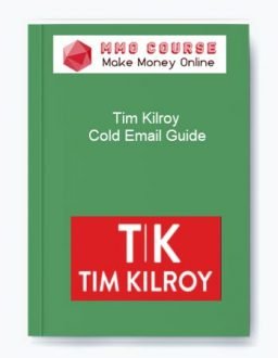 Tim Kilroy - Cold Email Guide