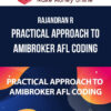Rajandran R – Practical Approach to Amibroker AFL Coding