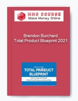 Brendon Burchard – Total Product Blueprint 2021