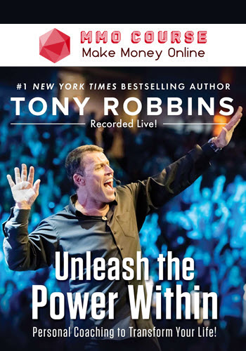 Anthony Robbins – Unleash the Power Within