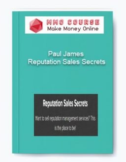 Paul James – Reputation Sales Secrets