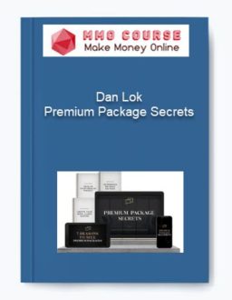 Dan Lok - Premium Package Secrets