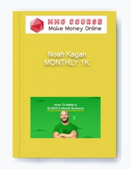 Noah Kagan – MONTHLY 1K