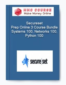 Secureset – Prep Online 3 Course Bundle Systems 100, Networks 100, Python 100