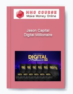 Jason Capital – Digital Millionaire