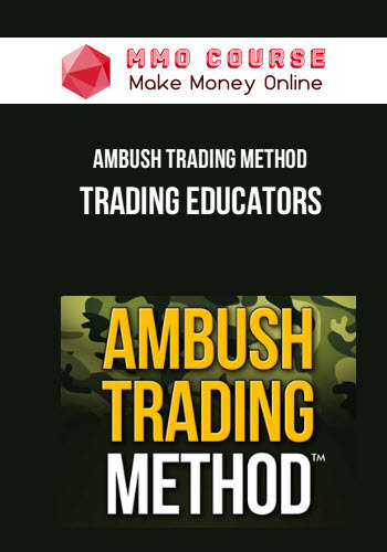 Ambush Trading Method – Trading Educators