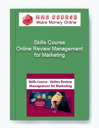 Skills Course – Online Review Management for Marketing