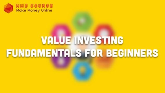 Value Investing Fundamentals For Beginners