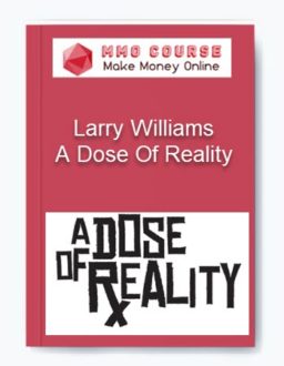 Larry Williams – A Dose Of Reality
