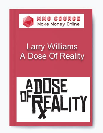 Larry Williams – A Dose Of Reality