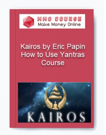 Kairos by Eric Papin – How to Use Yantras Course