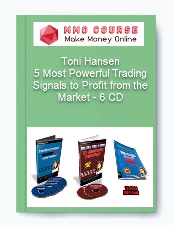 Toni Hansen – 5 Most Powerful Trading Signals to Profit from the Market – 6 CD