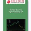 Michael Scofield – High Probability EA