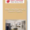 When is the Best Time to Invest in Property