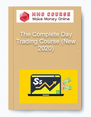 The Complete Day Trading Course (New 2020)