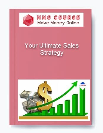 Your Ultimate Sales Strategy