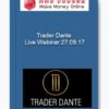 Trader Dante – Live Webinar 27.09.17