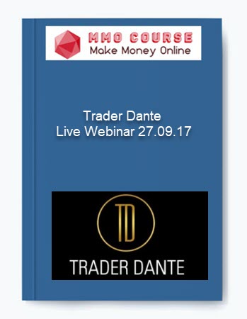 Trader Dante – Live Webinar 27.09.17