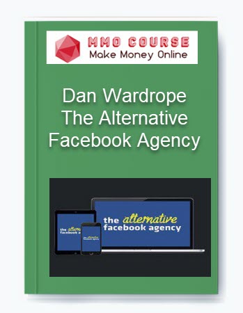 Dan Wardrope – The Alternative Facebook Agency