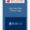 Day Job Killer – Promo Copy