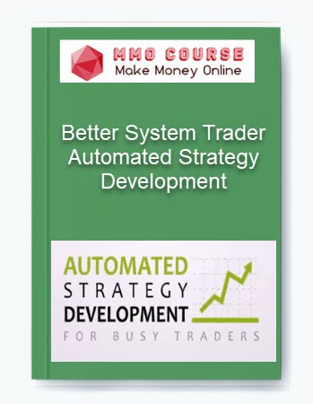 Better System Trader – Automated Strategy Development