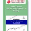 The Art And Science Of Trading with Adam Grimes