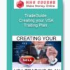 TradeGuide – Creating your VSA Trading Plan