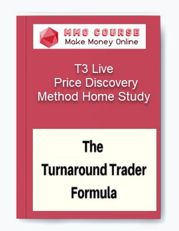 T3 Live – Price Discovery Method Home Study