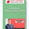 Scott Kiloby – Kiloby Inquiries Online 1 Scott Kiloby – Kiloby Inquiries Online