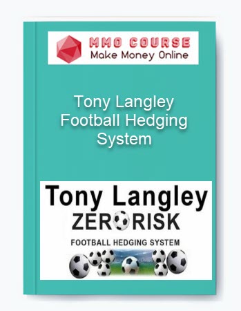 Tony Langley – Football Hedging System