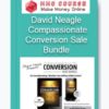 David Neagle – Compassionate Conversion Sale Bundle