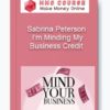Sabrina Peterson – I’m Minding My Business Credit