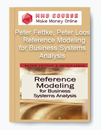 Peter Fettke, Peter Loos - Reference Modeling for Business Systems Analysis