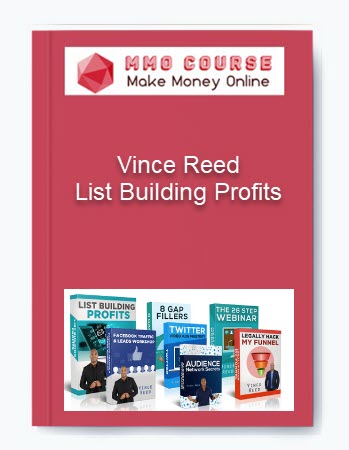 List Building Profits – Vince Reed