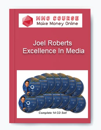 Joel Roberts - Excellence In Media