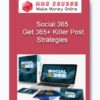 Social 365 - Get 365+ Killer Post Strategies